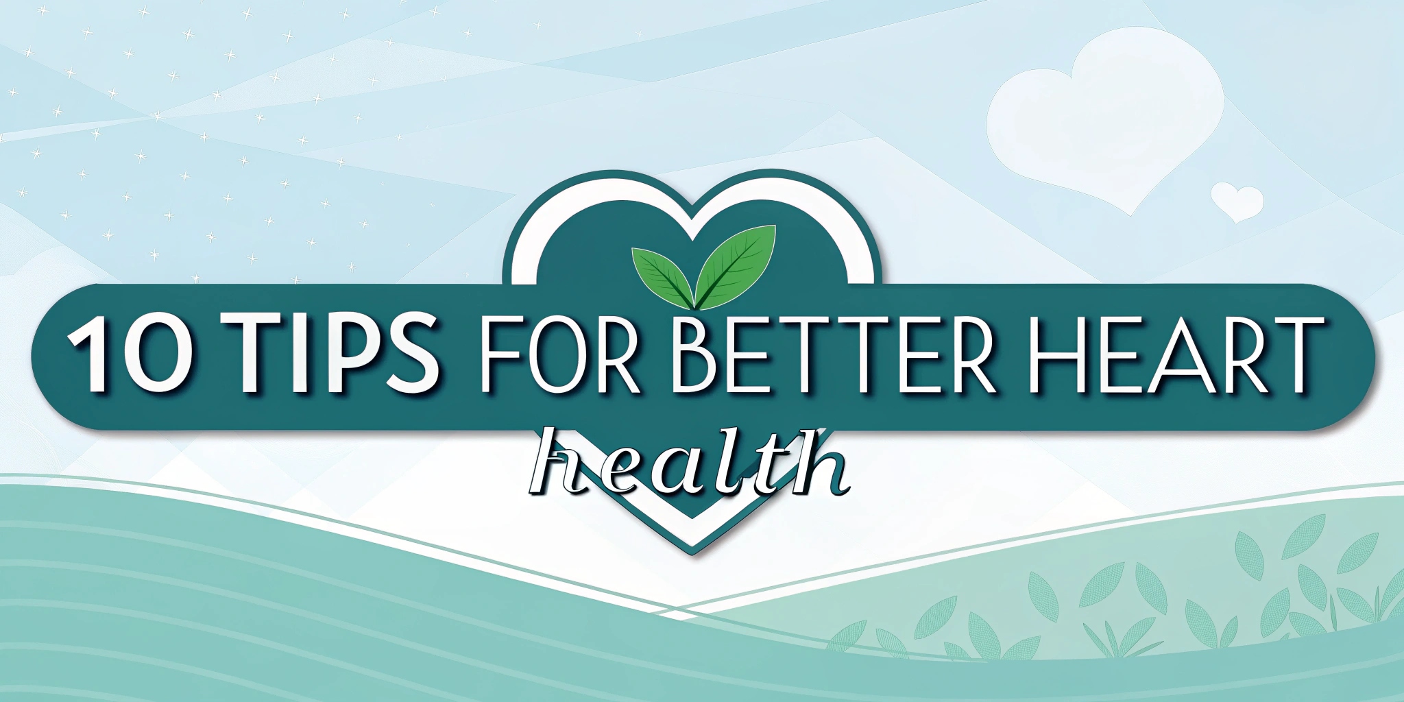 Heart Health